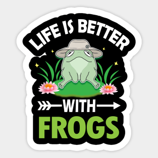 LIFE IS BETTER WITH FROGS Sticker